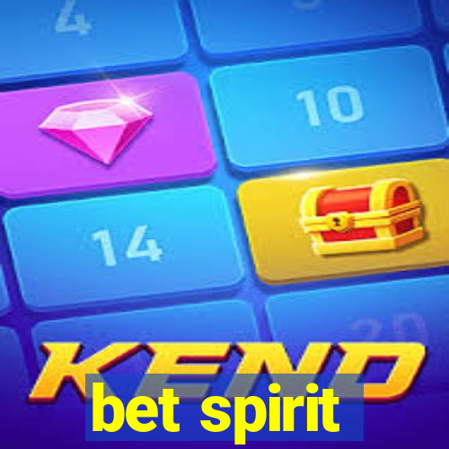 bet spirit